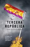 TERCERA REPUBLICA, LA | 9788498005745 | SUAREZ, JOSE ANTONIO | Llibreria Drac - Llibreria d'Olot | Comprar llibres en català i castellà online