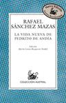 VIDA NUEVA DE PEDRITO DE ANDIA | 9788467015508 | SANCHEZ MAZAS, RAFAEL | Llibreria Drac - Llibreria d'Olot | Comprar llibres en català i castellà online