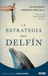 ESTRATEGIA DEL DELFIN, LA | 9788403012271 | AMBRAD, ALEJANDRO | Llibreria Drac - Librería de Olot | Comprar libros en catalán y castellano online