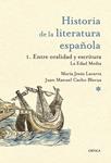 HISTORIA DE LA LITERATURA ESPAÑOLA. 1 ENTRE ORALIDAD Y ESCRITURA LA EDAD MEDIA | 9788498923674 | LACARRA, MARIA JESUS;CACHO, JUAN MANUEL | Llibreria Drac - Llibreria d'Olot | Comprar llibres en català i castellà online