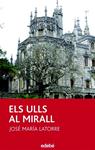 ULLS AL MIRALL, ELS (PERISCOPI, 12) | 9788423688722 | LATORRE, JOSE MARIA | Llibreria Drac - Llibreria d'Olot | Comprar llibres en català i castellà online