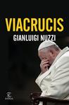 VIA CRUCIS | 9788467046298 | NUZZI, GIANLUIGI  | Llibreria Drac - Librería de Olot | Comprar libros en catalán y castellano online