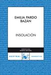 INSOLACIÓN | 9788467024449 | PARDO, EMILIA | Llibreria Drac - Llibreria d'Olot | Comprar llibres en català i castellà online