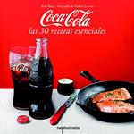 COCA-COLA. LAS 30 RECETAS ESENCIALES | 9788499187358 | VVAA | Llibreria Drac - Llibreria d'Olot | Comprar llibres en català i castellà online