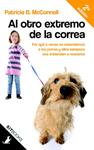 AL OTRO EXTREMO DE LA CORREA. POR QUE A VECES NO ENTENDEMOS | 9788483306390 | MCCONNELL, PATRICIA B. | Llibreria Drac - Librería de Olot | Comprar libros en catalán y castellano online