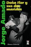 DOÑA FLOR Y SUS DOS MARIDOS | 9788420669243 | AMADO, JORGE | Llibreria Drac - Llibreria d'Olot | Comprar llibres en català i castellà online