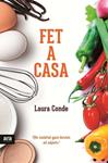 FET A CASA | 9788416154302 | CONDE, LAURA | Llibreria Drac - Llibreria d'Olot | Comprar llibres en català i castellà online