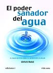 PODER SANADOR DEL AGUA, EL | 9788496851429 | HOLST, ULRICH | Llibreria Drac - Llibreria d'Olot | Comprar llibres en català i castellà online