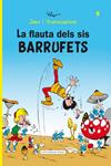 FLAUTA DELS SIS BARRUFETS, LA | 9788415267478 | PEYO | Llibreria Drac - Llibreria d'Olot | Comprar llibres en català i castellà online