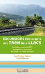 EXCURSIONS PER LA RUTA DEL TREN DELS LLACS | 9788497798891 | DIVERSOS | Llibreria Drac - Llibreria d'Olot | Comprar llibres en català i castellà online