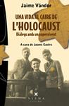 VIDA AL CAIRE DE L'HOLOCAUST, UNA | 9788483307243 | VANDOR, JAIME | Llibreria Drac - Librería de Olot | Comprar libros en catalán y castellano online