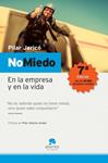 NO MIEDO | 9788493485900 | JERICO, PILAR | Llibreria Drac - Librería de Olot | Comprar libros en catalán y castellano online