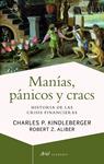 MANÍAS PÁNICOS Y CRACS | 9788434404939 | KINDLEBERGER, CHARLES P. /ROBERT Z. ALIBER | Llibreria Drac - Llibreria d'Olot | Comprar llibres en català i castellà online