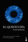 QUINTO DIA, EL | 9788408096252 | SCHATZING, FRANK | Llibreria Drac - Llibreria d'Olot | Comprar llibres en català i castellà online