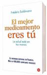 MEJOR MEDICAMENTO ERES TÚ, EL | 9788466328609 | SALDMANN, FRÉDÉRIC | Llibreria Drac - Llibreria d'Olot | Comprar llibres en català i castellà online