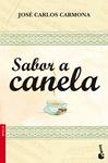 SABOR A CANELA | 9788408099406 | CARMONA, JOSE CARLOS | Llibreria Drac - Llibreria d'Olot | Comprar llibres en català i castellà online