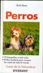 PERROS.GUIAS DE LA NATURALEZA | 9788424126292 | KLEVER, ULRICH | Llibreria Drac - Librería de Olot | Comprar libros en catalán y castellano online