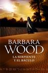 SERPIENTE Y EL BÁCULO, LA | 9788425350351 | WOOD, BARBARA | Llibreria Drac - Llibreria d'Olot | Comprar llibres en català i castellà online