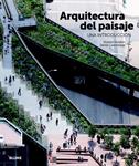 ARQUITECTURA DEL PAISAJE UNA INTRODUCCION | 9788498017298 | HOLDEN, ROBERT; LIVERSEDGE, JAMIE | Llibreria Drac - Llibreria d'Olot | Comprar llibres en català i castellà online