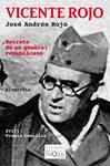 VICENTE ROJO | 9788483104552 | ROJO, JOSE ANDRES | Llibreria Drac - Llibreria d'Olot | Comprar llibres en català i castellà online