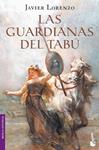 GUARDIANAS DEL TABU,LAS | 9788408088073 | LORENZO, JAVIER | Llibreria Drac - Librería de Olot | Comprar libros en catalán y castellano online