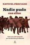 NADIE PUDO CON ELLOS | 9788467037357 | PRECIADO, NATIVEL | Llibreria Drac - Llibreria d'Olot | Comprar llibres en català i castellà online