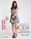 MANUAL DE ESTILO BALAMODA | 9788448021283 | CANALEJO, BELÉN | Llibreria Drac - Llibreria d'Olot | Comprar llibres en català i castellà online