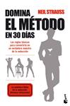 DOMINA EL METODO EN 30 DIAS | 9788408093992 | STRAUSS, NEIL | Llibreria Drac - Llibreria d'Olot | Comprar llibres en català i castellà online