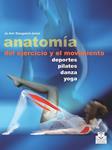 ANATOMÍA DEL EJERCICIO Y EL MOVIMIENTO | 9788499104515 | STAUGAARD-JONES, JO ANN | Llibreria Drac - Librería de Olot | Comprar libros en catalán y castellano online