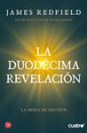 DUODECIMA REVELACION, LA | 9788466325981 | REDFIELD, JAMES | Llibreria Drac - Llibreria d'Olot | Comprar llibres en català i castellà online