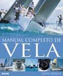 MANUAL COMPLETO DE VELA | 9788480769723 | SLEIGHT, STEVE | Llibreria Drac - Llibreria d'Olot | Comprar llibres en català i castellà online