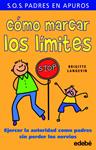 COMO MARCAR LOS LIMITES | 9788468303086 | LANGEVIN, BRIGITTE | Llibreria Drac - Llibreria d'Olot | Comprar llibres en català i castellà online