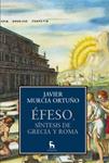 EFESO SINTESIS DE GRECIA Y ROMA | 9788424923402 | MURCIA ORTUÑO, JAVIER | Llibreria Drac - Librería de Olot | Comprar libros en catalán y castellano online