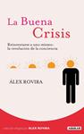 BUENA CRISIS, LA | 9788403100763 | ROVIRA, ALEX | Llibreria Drac - Llibreria d'Olot | Comprar llibres en català i castellà online