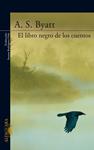 LIBRO NEGRO DE LOS CUENTOS, EL | 9788420471303 | BYATT, A.S. | Llibreria Drac - Librería de Olot | Comprar libros en catalán y castellano online