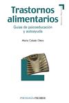 TRASTORNOS ALIMENTARIOS | 9788436823523 | CALADO, MARÍA | Llibreria Drac - Llibreria d'Olot | Comprar llibres en català i castellà online