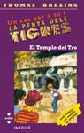 TEMPLE DEL TRO, EL .PENYA DEL TIGRE | 9788482861951 | BREZINA, T. | Llibreria Drac - Llibreria d'Olot | Comprar llibres en català i castellà online