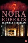 BOSQUE DE HOLLOW, EL | 9788466316415 | ROBERTS, NORA | Llibreria Drac - Librería de Olot | Comprar libros en catalán y castellano online