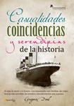 CASUALIDADES, COINCIDENCIAS Y SERENDIPIAS DE LA HISTORIA | 9788499671819 | DOVAL, GREGORIO | Llibreria Drac - Llibreria d'Olot | Comprar llibres en català i castellà online