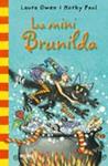 MINI BRUNILDA, LA | 9788498015676 | OWEN, LAURA; PAUL, M. | Llibreria Drac - Librería de Olot | Comprar libros en catalán y castellano online