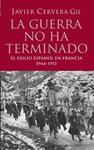 GUERRA NO HA TERMINADO, LA | 9788430606368 | CERVERA, JAVIER | Llibreria Drac - Librería de Olot | Comprar libros en catalán y castellano online