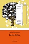 PORTA FALSA | 9788492671618 | HERNANDEZ, PAU JOAN | Llibreria Drac - Llibreria d'Olot | Comprar llibres en català i castellà online