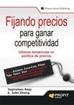 FIJANDO PRECIOS PARA GANAR COMPETITIVIDAD | 9788492956180 | RAJU, JAGMOHAN | Llibreria Drac - Llibreria d'Olot | Comprar llibres en català i castellà online