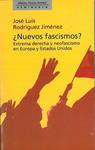 NUEVOS FASCISMOS | 9788483071304 | RODRIGUEZ JIMENEZ, JOSE LUIS | Llibreria Drac - Llibreria d'Olot | Comprar llibres en català i castellà online