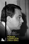 POESÍA COMPLETA (1953-1991) | 9788483839744 | RODRÍGUEZ, CLAUDIO | Llibreria Drac - Librería de Olot | Comprar libros en catalán y castellano online