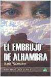 EMBRUJO DE ALHAMBRA, EL | 9788492932764 | VILLAMAYOR, MARIA | Llibreria Drac - Llibreria d'Olot | Comprar llibres en català i castellà online