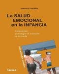 SALUD EMOCIONAL EN LA INFANCIA, LA | 9788427719118 | PERPIÑÁN, SONSOLES | Llibreria Drac - Librería de Olot | Comprar libros en catalán y castellano online