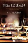 MESA RESERVADA | 9788466653848 | MOLINA, VIS | Llibreria Drac - Llibreria d'Olot | Comprar llibres en català i castellà online