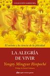 ALEGRÍA DE VIVIR, LA | 9788493917241 | MINGYUR, YONGEY  | Llibreria Drac - Llibreria d'Olot | Comprar llibres en català i castellà online