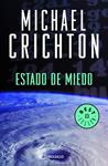 ESTADO DE MIEDO | 9788483460344 | CRICHTON, MICHAEL | Llibreria Drac - Llibreria d'Olot | Comprar llibres en català i castellà online